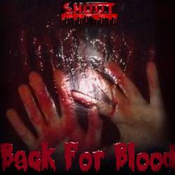 SHOUT (FIN) : Back for Blood